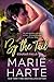 By the Tail by Marie Harte