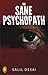 The Sane Psychopath