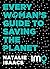 Every Woman's Guide To Saving The Planet