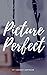 Picture Perfect