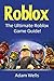 Roblox: The Ultimate Roblox...