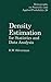 Density Estimation for Statistics and Data Analysis (ISSN)