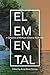 Elemental: A Collection of ...