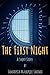 The First Night