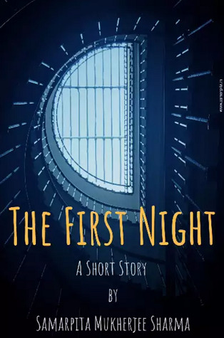 The First Night