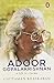 Adoor Gopalakrishnan: A Life In Cinema