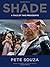 Shade: A Tale of Two Presidents