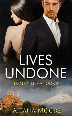 Lives Undone (Deadly Lies #2)