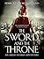 The Sword and the Throne (A...