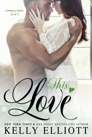 This Love (Cowboys and Angels #6)