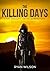 The Killing Days: A Post Ap...