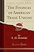 The Finances of American Trade Unions (Classic Reprint)