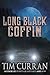 Long Black Coffin by Tim Curran