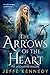The Arrows of the Heart (The Uncharted Realms #4)