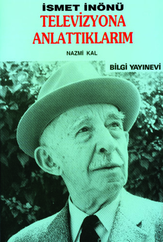 Televizyona anlattıklarım (Bilgi yayınları. Bilgi dizisi)