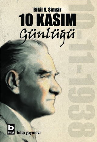 10 Kasım Günlüğü (Paperback)