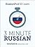 3-Minute Russian: 25 Lesson...