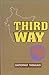 Third way by Dattopant Thengadi