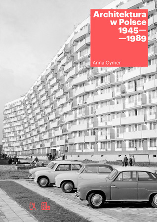 Architektura w Polsce 1945-1989 (Paperback)