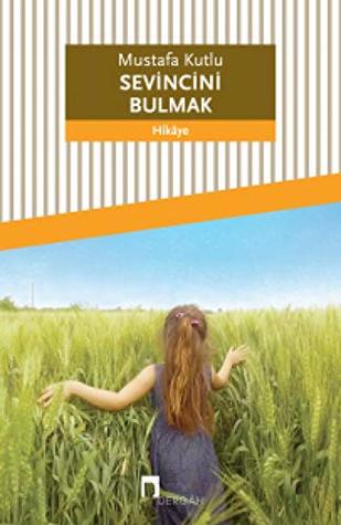 Sevincini Bulmak (Paperback)
