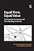Equal Time, Equal Value: Community Currencies and Time Banking in the US