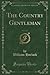 The Country Gentleman, Vol....