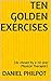 Ten Golden Exercises: (As c...