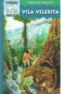 Vila Velebita (Hardcover)