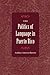 The Politics of Language in Puerto Rico