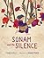 Sonam and the Silence