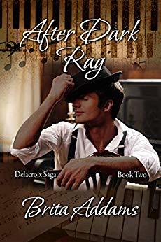 After Dark Rag (Delacroix Saga, # 2)