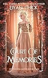 Court of Memories (Forbidden Queen #2)