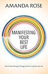 Manifesting Your ...