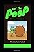 Get The Poop! The diary of a dung beetle: Funny children's picture book (Funny stories for kids).