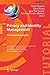 Privacy and Identity Management. The Smart Revolution: 12th IFIP WG 9.2, 9.5, 9.6/11.7, 11.6/SIG 9.2.2 International Summer School, Ispra, Italy, September ... and Communication Technology Book 526)