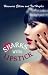 Sharks With Lipstick (Trinity Trilogy Book 1)