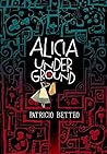 Alicia Underground