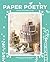 Paper Poetry by Helene Bendix