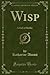 Wisp: A Girl of Dublin