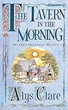 The Tavern in the Morning by Alys Clare