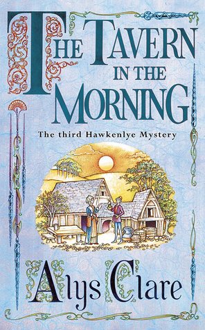The Tavern in the Morning (Hawkenlye Mysteries, #3)