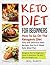 Keto Diet For Beginners : How To Go On The Ketogenic Diet