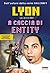 A caccia di Entity by Gamer Lyon