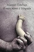 O meu nome é Ninguén