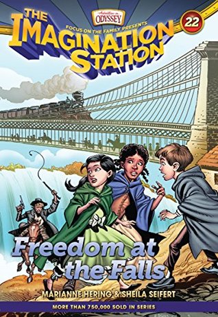Freedom at the Falls (The Imagination Station, #22)