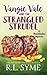 Vangie Vale and the Strangled Strudel (The Matchbaker Mysteries)