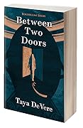 Between Two Doors
