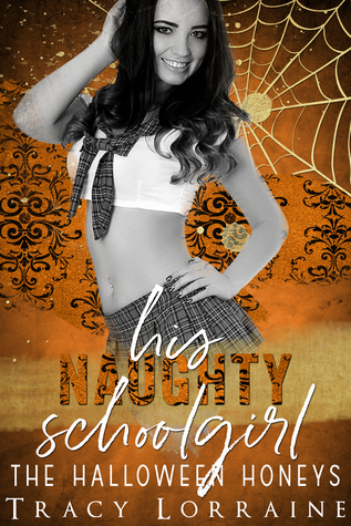 His Naughty Schoolgirl (Kindle Edition)