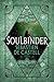 Soulbinder (Spellslinger #4)
