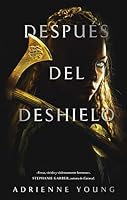 Después del deshielo (Después del deshielo, #1)